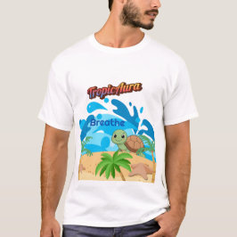 TropicAura Breathe Tropisch Strand Schildpad T-Shi T-shirt