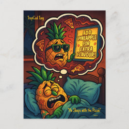 TropiCool Tony’s Nightmare – Ananas op Pizza Briefkaart