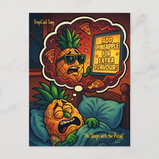 TropiCool Tony’s Nightmare – Ananas op Pizza Briefkaart (Voorkant)
