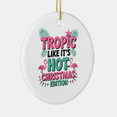 Tropisch als het heet is: Kersteditie Keramisch Ornament (Rechts)