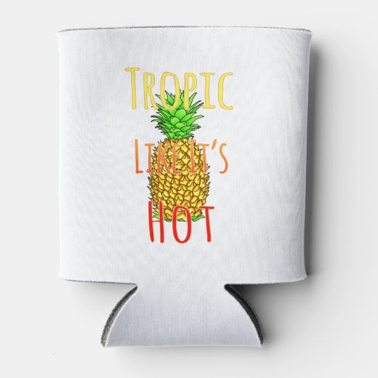 Tropisch als zijn hete ananas blikjeskoeler (Voorkant)