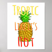 Tropisch als zijn hete ananas poster (Voorkant)
