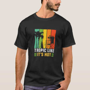 Tropisch alsof het heet Beach Vacation is T-shirt