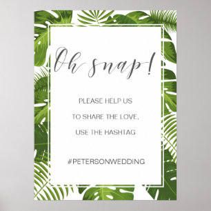 Tropisch elegant OH SNAP hashtag-teken Poster