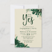 Tropisch gebladerte zei ze ja verlovingsfeest kaart (Voorkant)