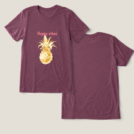 Tropisch Goud Ananas Happy Vibes Tri-Blend Shirt (Ontwerp Voorkant & Achterkant)