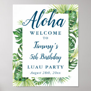 Tropisch groen Aloha Luau Birthday Welcome Sign Poster
