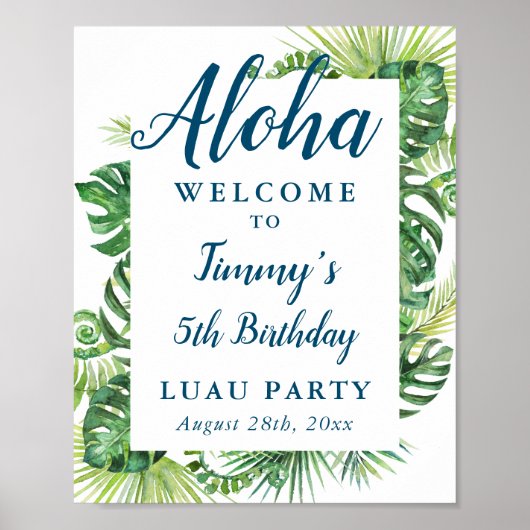 Tropisch groen Aloha Luau Birthday Welcome Sign Poster (Voorkant)
