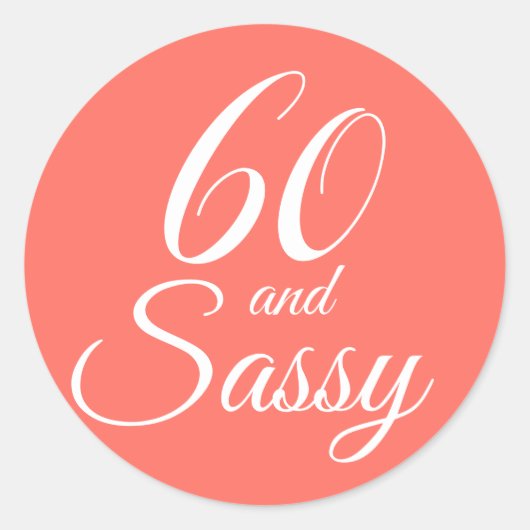 Tropisch koraal 60 Sassy 60e verjaardag Ronde Sticker (Voorkant)