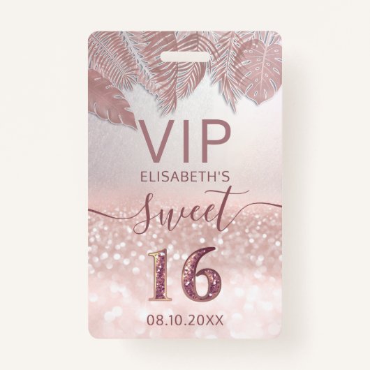 Tropisch Roos goud glitter script Sweet 16 VIP Badge (Voorkant)