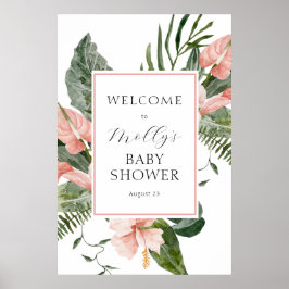 Tropisch roze Floral Baby shower Welkom Poster