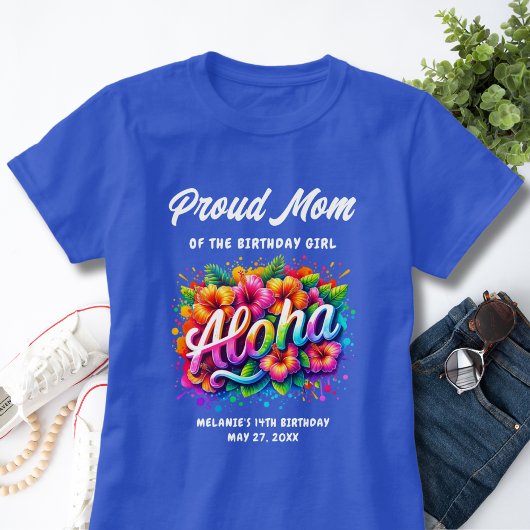 Tropische Aloha Trotse Moeder van Verjaardagsmeisj T-shirt