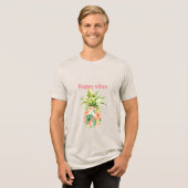 Tropische ananas Bloemen Happy Vibes Tri-Blend Shirt (Voorkant volledig)