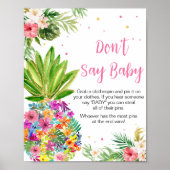 Tropische bloemananas zeg geen Baby Poster (Voorkant)