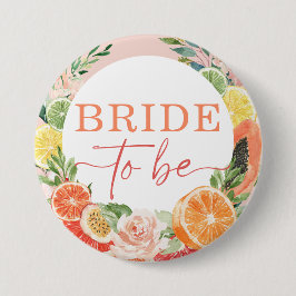 Tropische Citrus Bruiloft Bride To Be Ronde Button 7,6 Cm