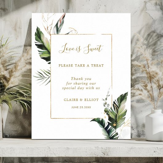 Tropische foliage Love is Sweet Dessert Bar Sign Poster