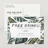 Tropische Greenery FREE DRINKEN sparen de Datum Aankondigingskaart (Voorkant / Achterkant)