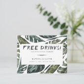 Tropische Greenery FREE DRINKEN sparen de Datum Aankondigingskaart (Staand voorkant)