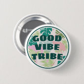 Tropische positieve "Good Vibe Tribe" Flamingo Ronde Button 5,7 Cm (Voorkant /achterkant)