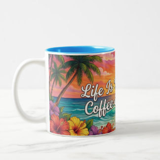 Tropische strand koffiemok | Het leven is beter me Tweekleurige Koffiemok