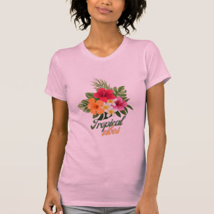 Tropische Vibes. T-shirt