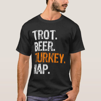 Trot Beer Turkije Nap Thanksgiving T-shirt