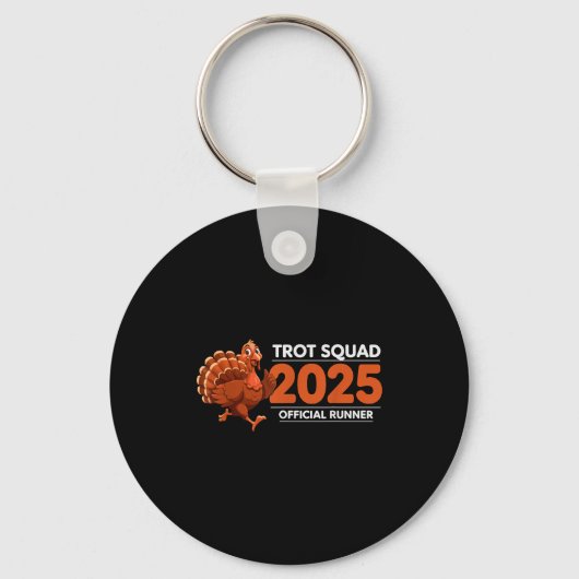 Trot Squad 2025 Funny Turkey Running Sleutelhanger (Voorkant)