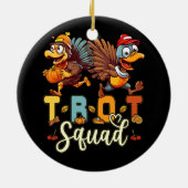 Trot Squad Thanksgiving Turkey Trot 5K Runing Mar Keramisch Ornament (Achterkant)