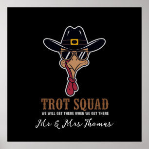 Trot Squad: "We zullen er zijn als we er zijn" Poster