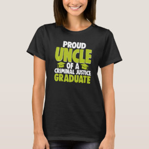 Trote Oom Van Afgestudeerde Aan Strafrecht Rechter T-shirt