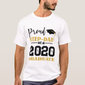 Trote Stiefvader van een Afgestudeerde in 2020 T-shirt (Voorkant)