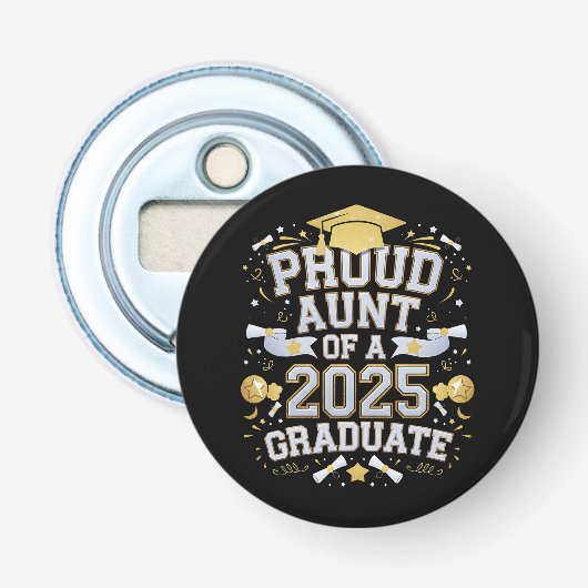 Trote Tante Van Een Afgestudeerde In 2025 Afstudee Button Flesopener (Voorkant)
