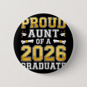 Trote Tante Van Een Afgestudeerde In 2026 T-Shirt Ronde Button 5,7 Cm
