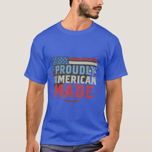 Trots Amerikaans gemaakt T-shirt (Voorkant)