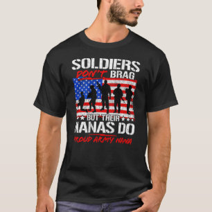 Trots Army Nana Shirt Military Pride Soldiers Don