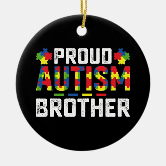 Trots Autisme Broer Bewustzijn Autistische Familie Keramisch Ornament (Voorkant)