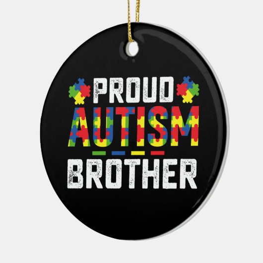 Trots Autisme Broer Bewustzijn Autistische Familie Keramisch Ornament (Links)