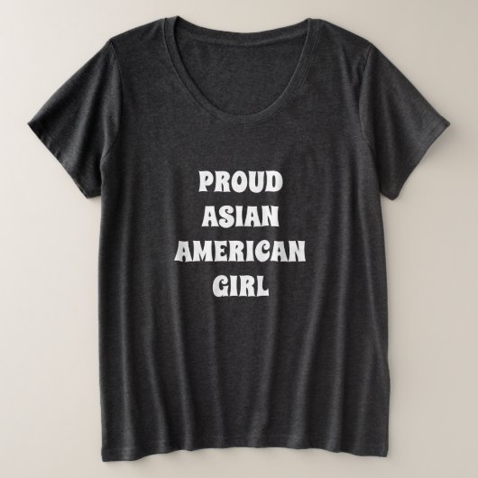 Trots Aziatisch Amerikaans Meisje, zwart wit Plus  Grote Maat T-shirt (Design voorkant)