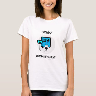 Trots bedraad anders - neurodiversity t-shirt