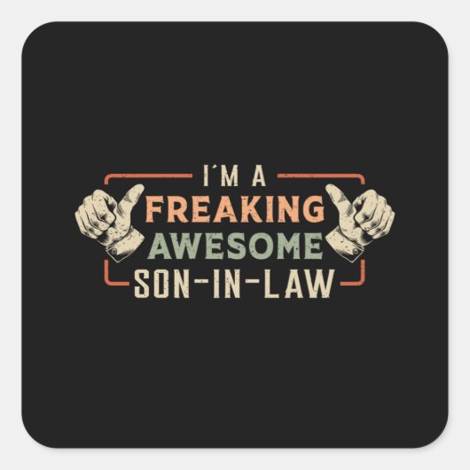 Trots Beste Zoon in Recht Zoon Freaking Gift Idee Vierkante Sticker (Voorkant)