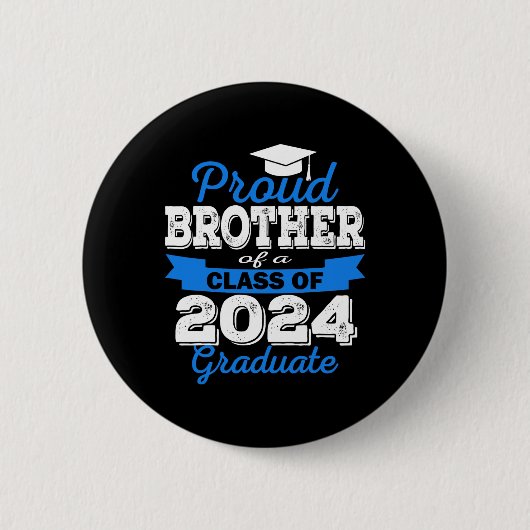 Trots broertje van 2024 Afstuderen Geweldige gezin Ronde Button 5,7 Cm (Voorkant)