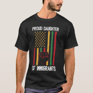 Trots Dochter van Immigranten Erfgoed Cadeau T-shirt
