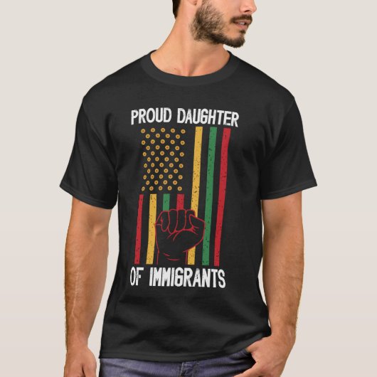 Trots Dochter van Immigranten Erfgoed Cadeau T-shirt (Voorkant)