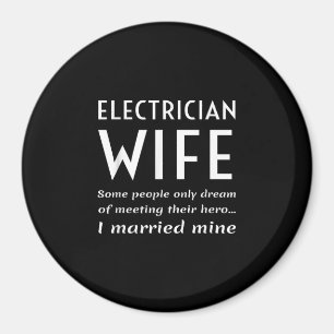 Trots elektricien vrouw van een elektricien citaat magneet