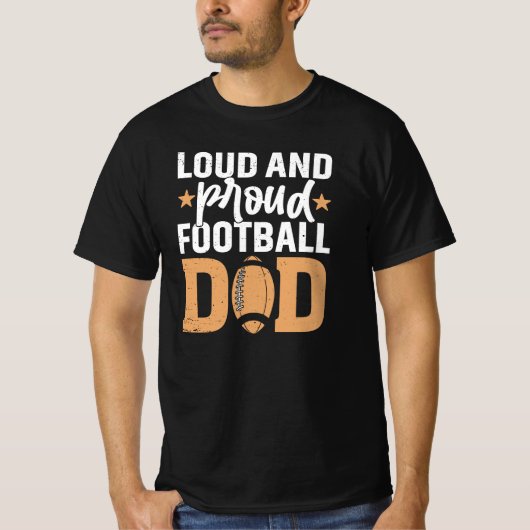 Trots en luid Football papa T-shirt (Voorkant)