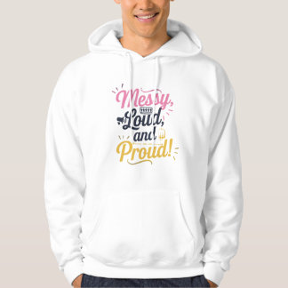 "Trots en luid" Hoodie