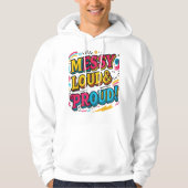 "Trots en luid" Hoodie (Voorkant)