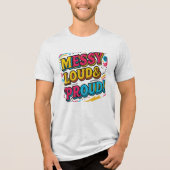 "Trots en luid" Tri-Blend Shirt (Voorkant)