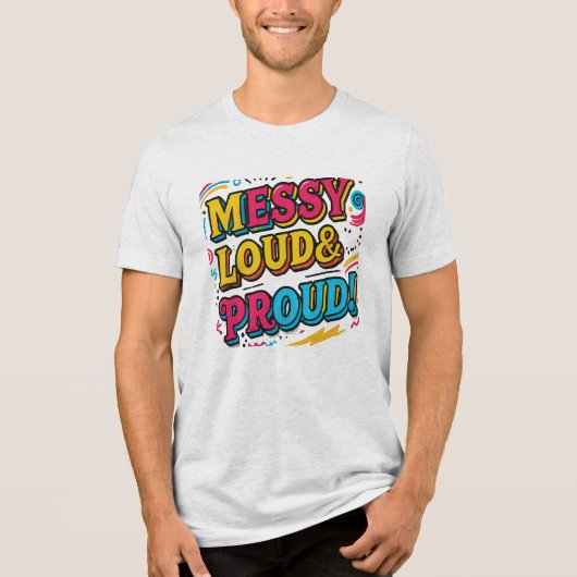 "Trots en luid" Tri-Blend Shirt (Voorkant)