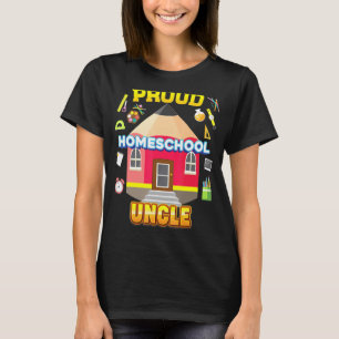 Trots Homeschool Oom Papa Mam Familie Kind Terug n T-shirt
